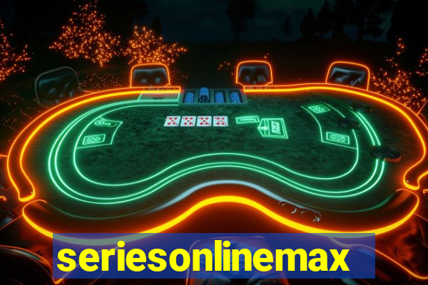 seriesonlinemax