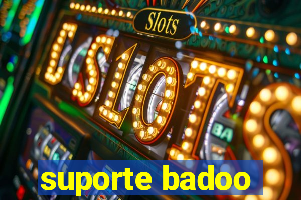 suporte badoo