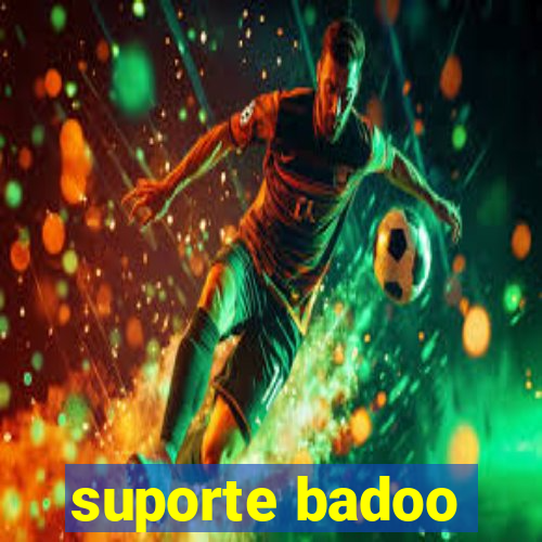 suporte badoo