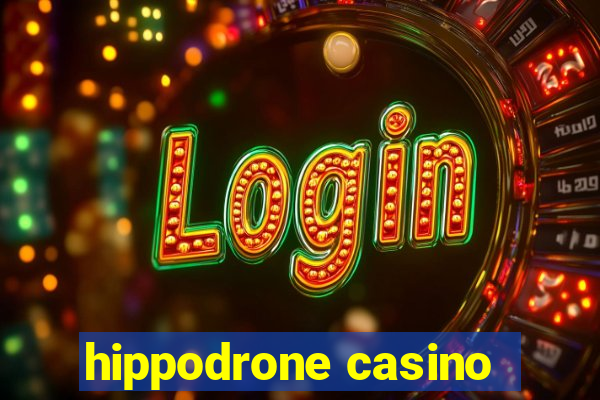 hippodrone casino