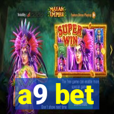 a9 bet