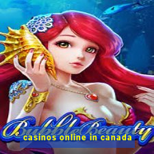 casinos online in canada