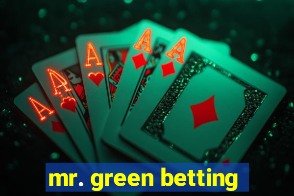 mr. green betting