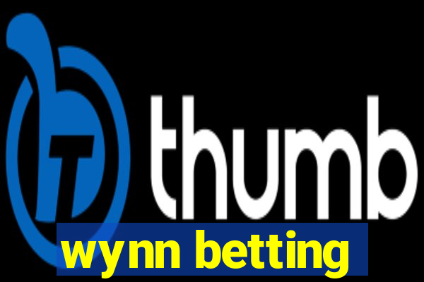 wynn betting