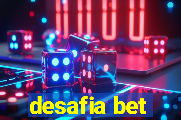 desafia bet