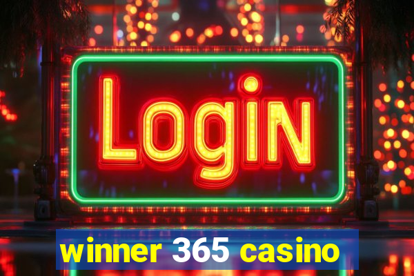 winner 365 casino