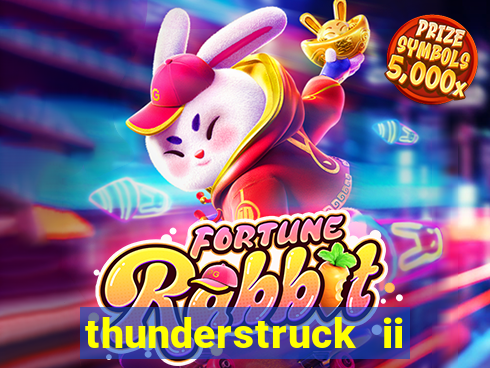 thunderstruck ii online slot