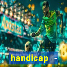 handicap - resultado final