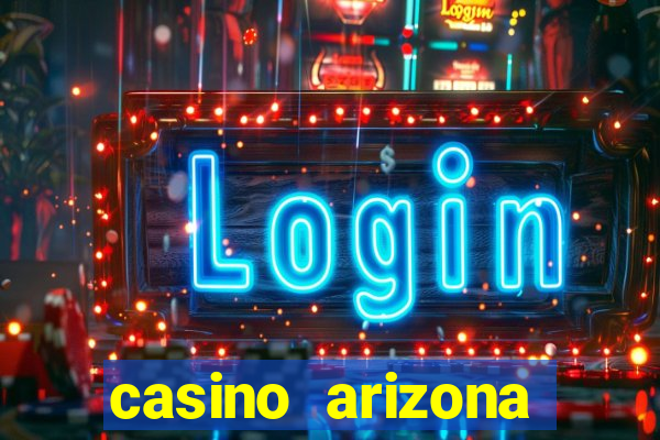 casino arizona bingo prices