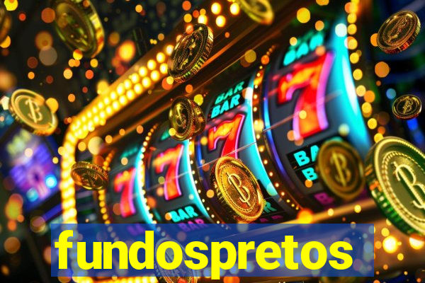 fundospretos