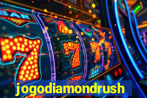 jogodiamondrush