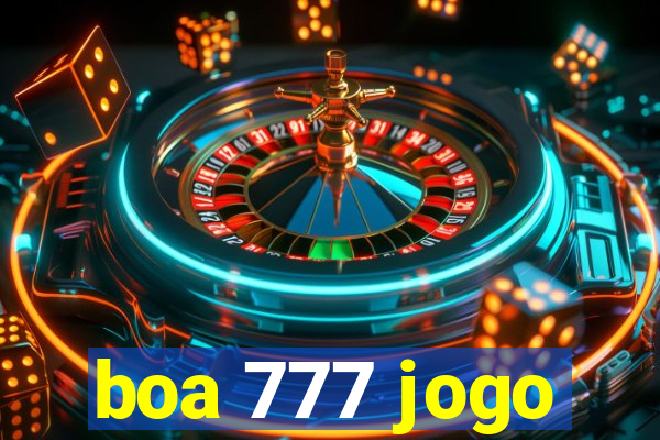 boa 777 jogo