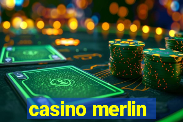 casino merlin