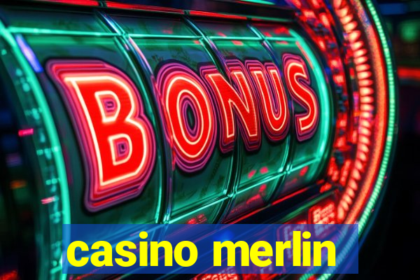 casino merlin