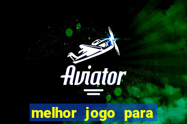 melhor jogo para ganhar dinheiro sem depositar nada