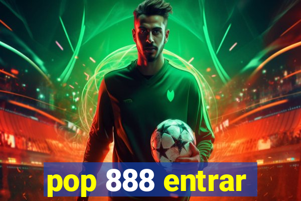 pop 888 entrar