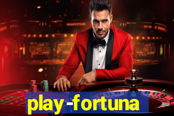 play-fortuna