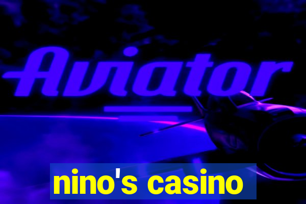 nino's casino