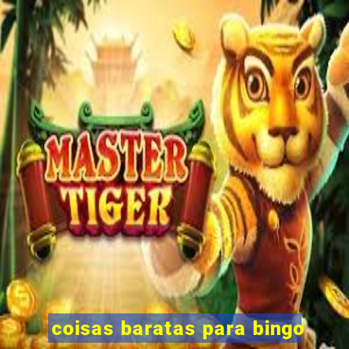 coisas baratas para bingo