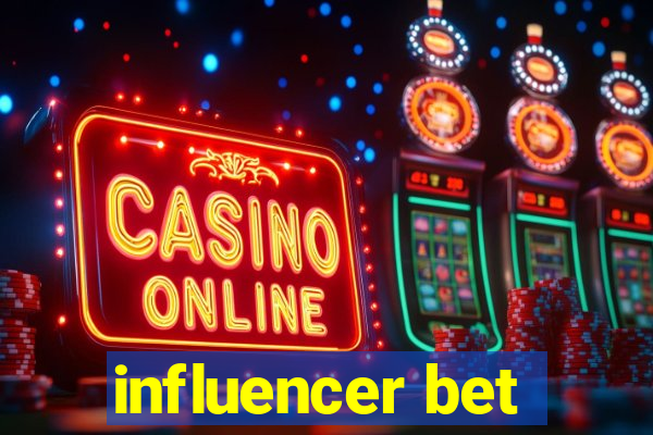 influencer bet