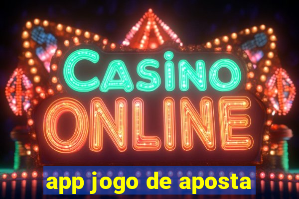 app jogo de aposta