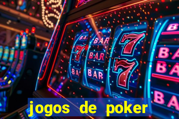 jogos de poker online gratis