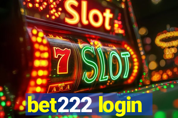 bet222 login