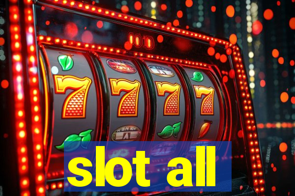 slot all