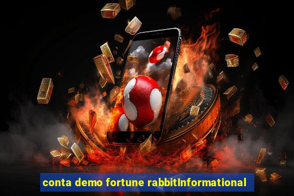 conta demo fortune rabbitInformational