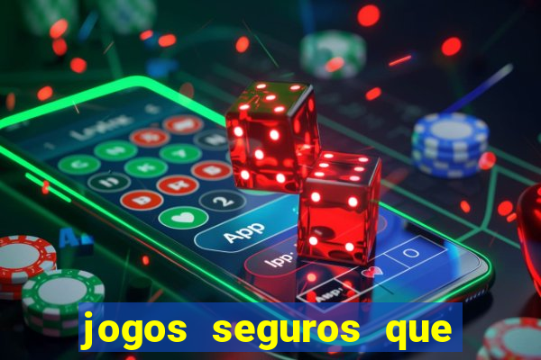 jogos seguros que ganha dinheiro