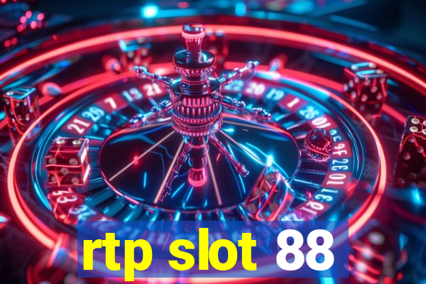 rtp slot 88