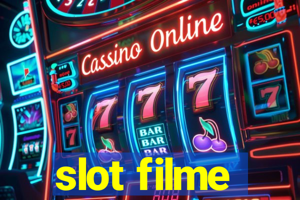 slot filme