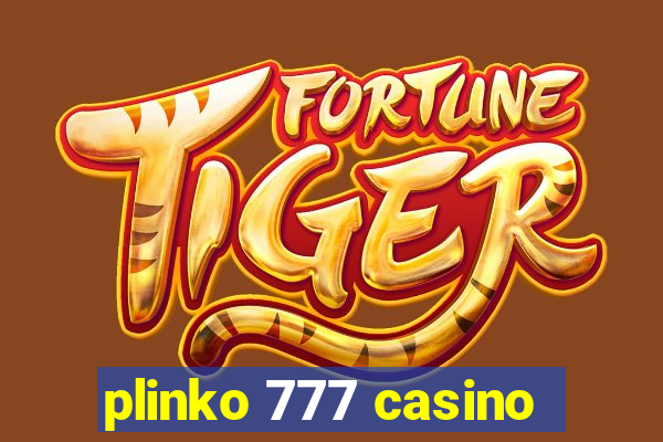 plinko 777 casino