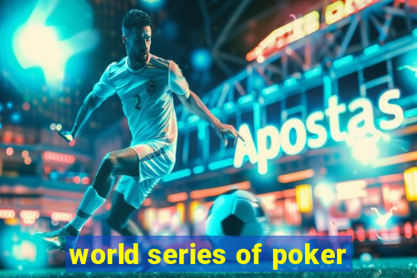 world series of poker