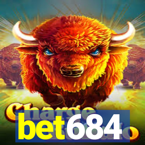 bet684