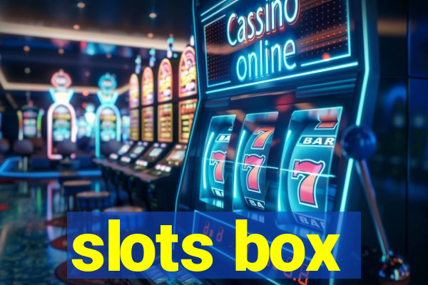 slots box