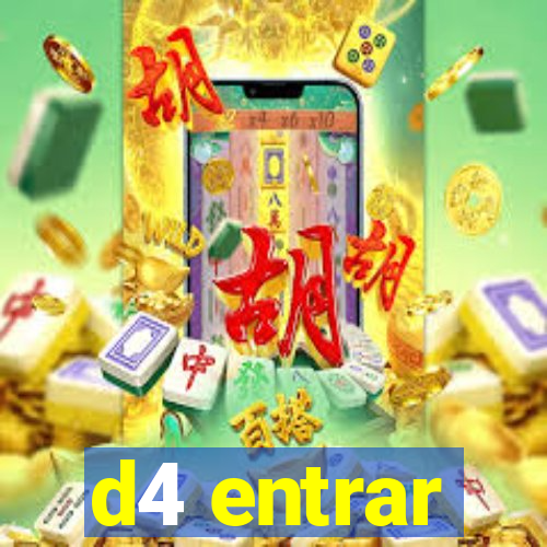 d4 entrar