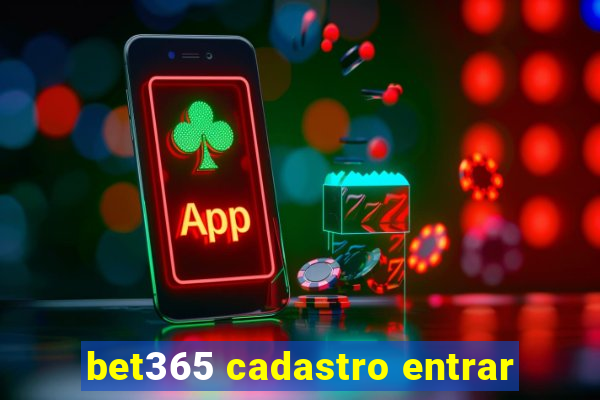 bet365 cadastro entrar