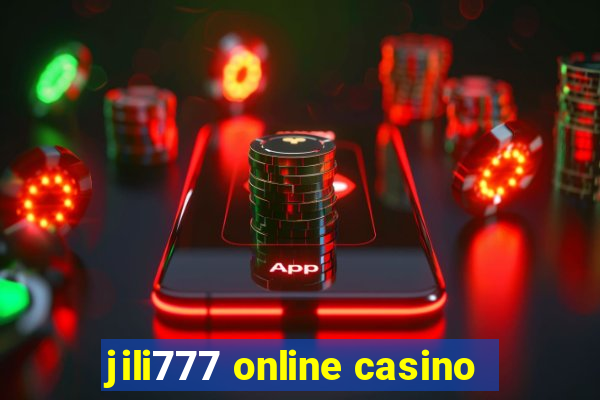 jili777 online casino