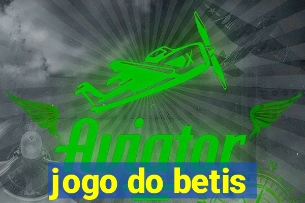 jogo do betis