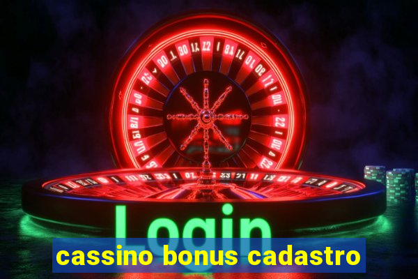 cassino bonus cadastro