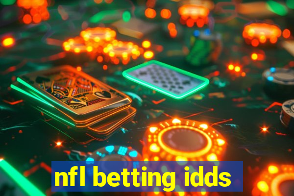 nfl betting idds