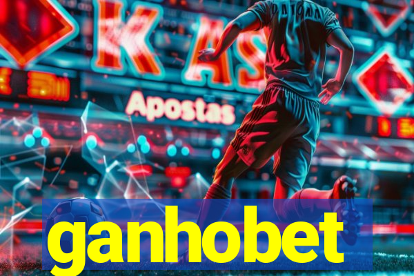 ganhobet