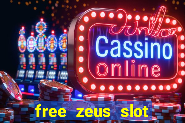 free zeus slot machine game