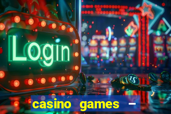 casino games – halloween week