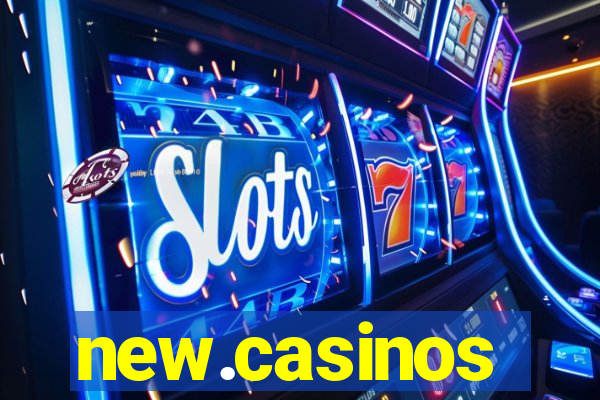 new.casinos