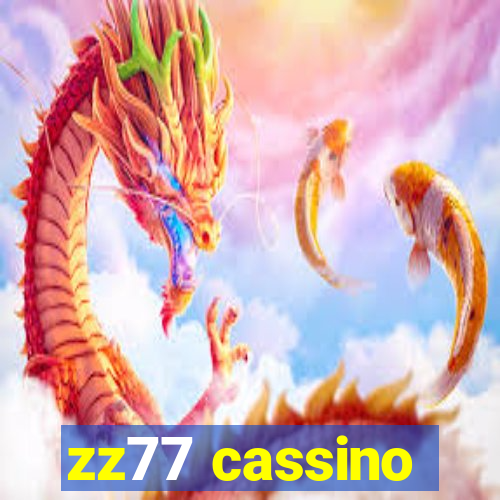 zz77 cassino