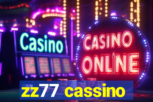 zz77 cassino