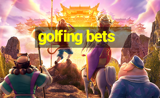 golfing bets