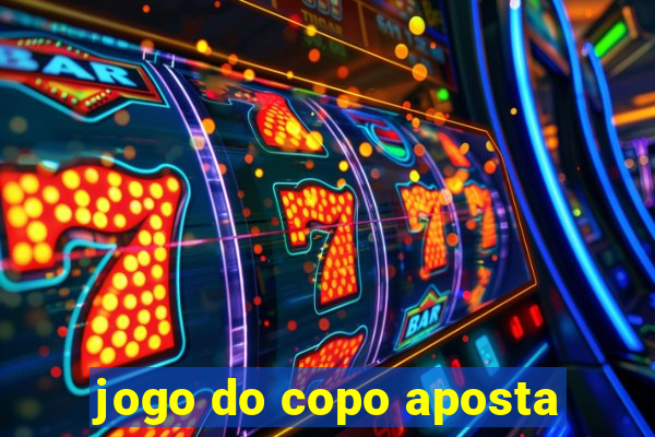 jogo do copo aposta